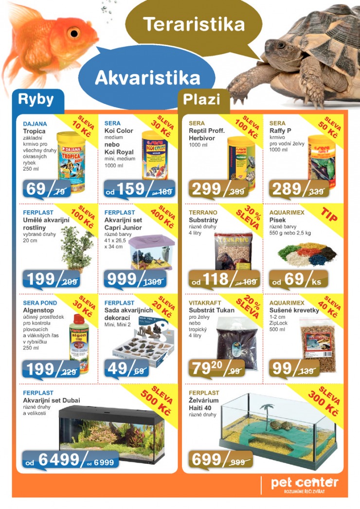 leták Pet Center Akční leták od 1.5.2013 strana 1 leták Pet Center Akční leták od 1.5.2013 strana 1