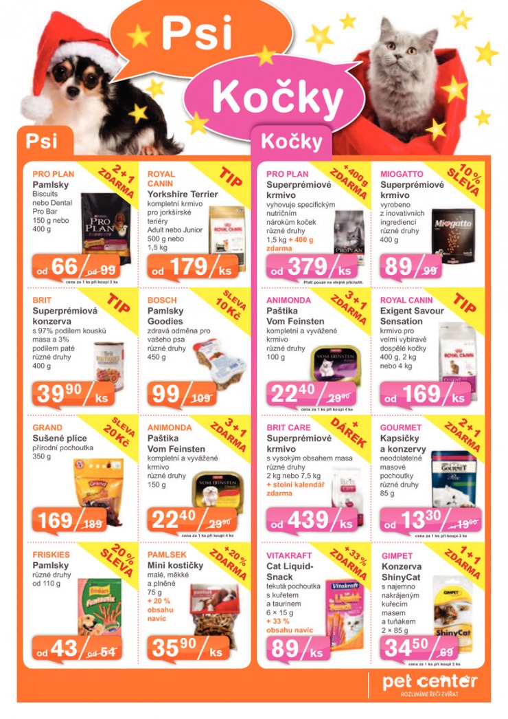 leták Pet Center Akční leták od 1.12.2014 strana 1 leták Pet Center Akční leták od 1.12.2014 strana 1