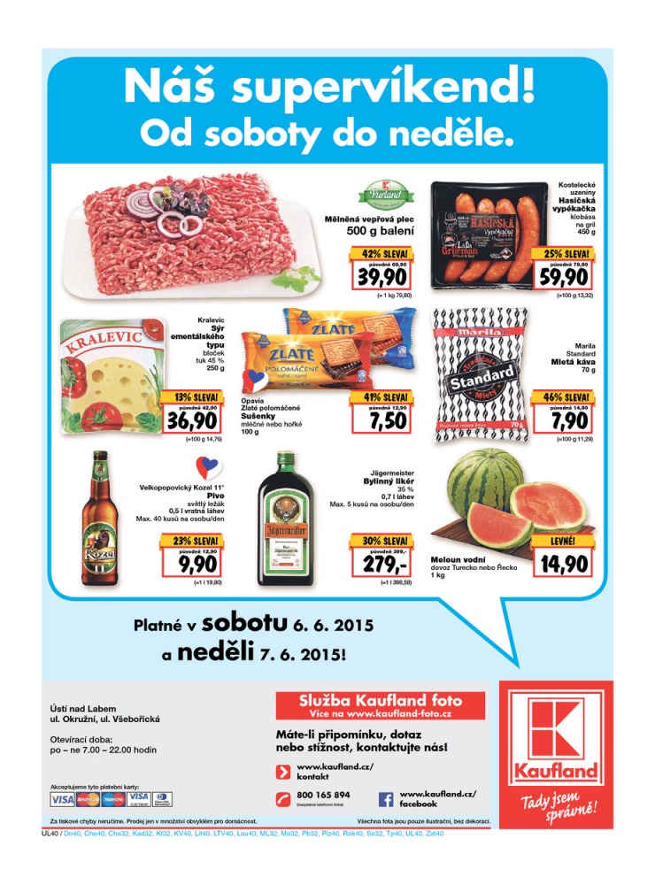 leták Kaufland Aktuální nabídka od 4.6.2015 strana 1 leták Kaufland Aktuální nabídka od 4.6.2015 strana 1