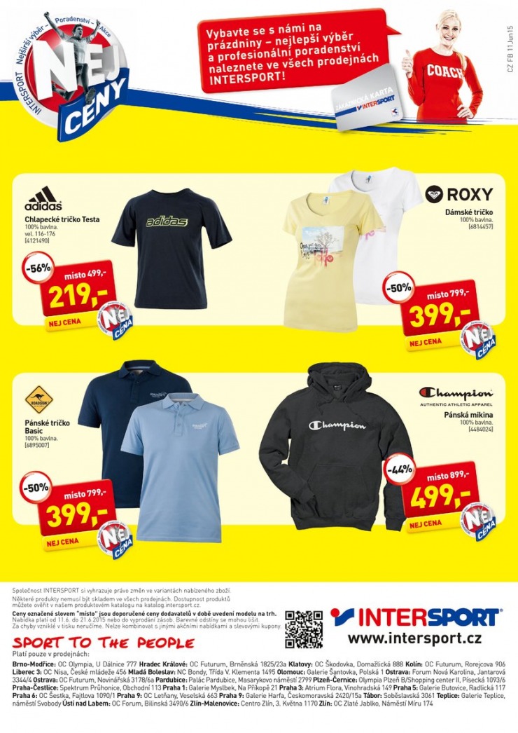 leták Intersport Aktuální leták od 11. 6. 2015 strana 1 leták Intersport Aktuální leták od 11. 6. 2015 strana 1